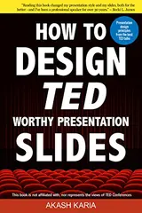 Cover of How to Design TED Worthy Presentation Slides