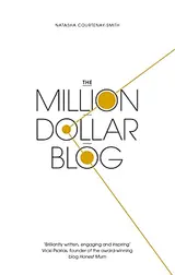 Cover of The Million Dollar Blog