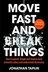 Cover of Move Fast and Break Things